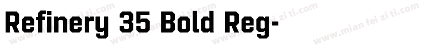 Refinery 35 Bold Reg字体转换